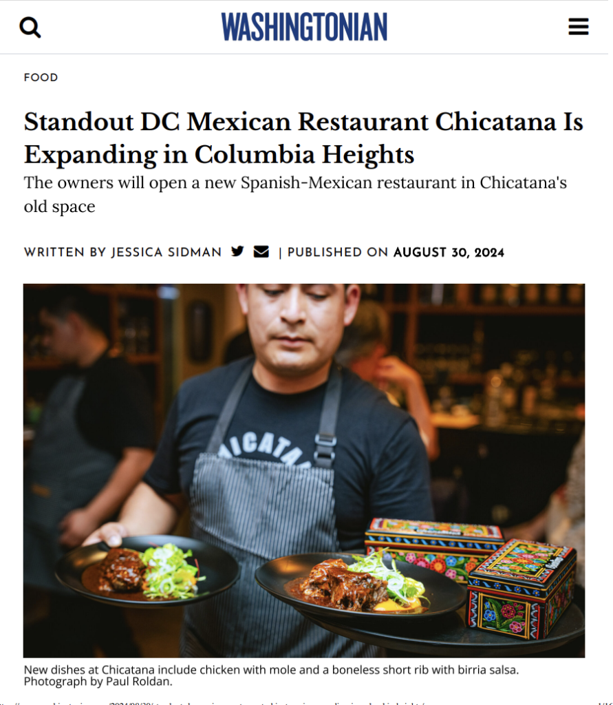 Press feature on Chicatana’s expansion in Columbia Heights, Washington, D.C., as covered by Washingtonian.