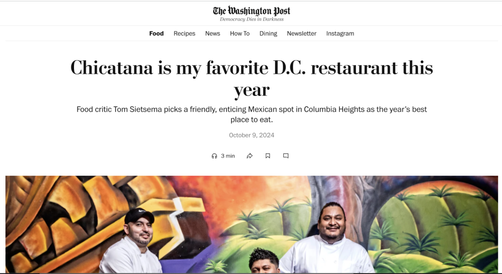 Chicatana recognized as the top Mexican restaurant in Washington, D.C., in a review by Tom Sietsema of The Washington Post.